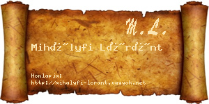 Mihályfi Lóránt névjegykártya